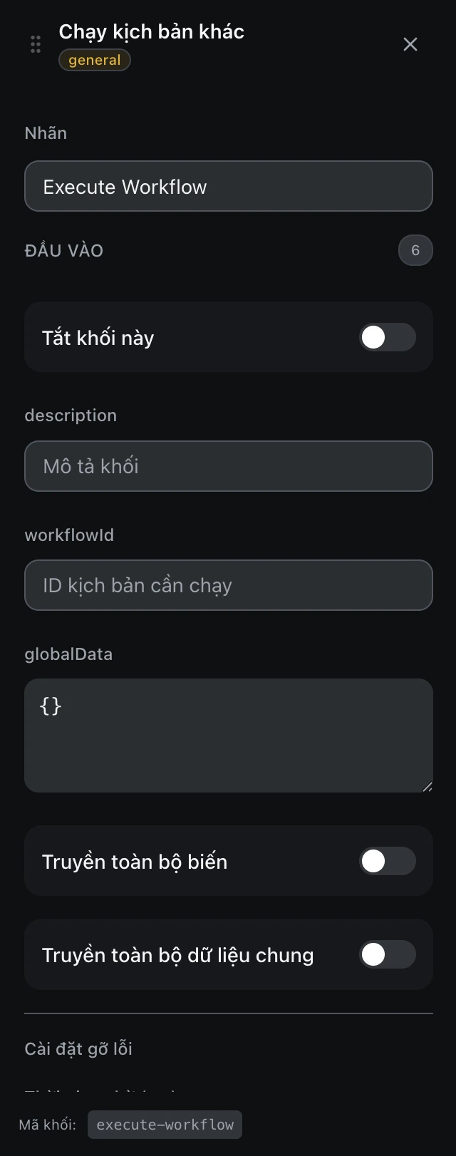 Bảng cấu hình của khối Chạy kịch bản khác trong trình soạn workflow.