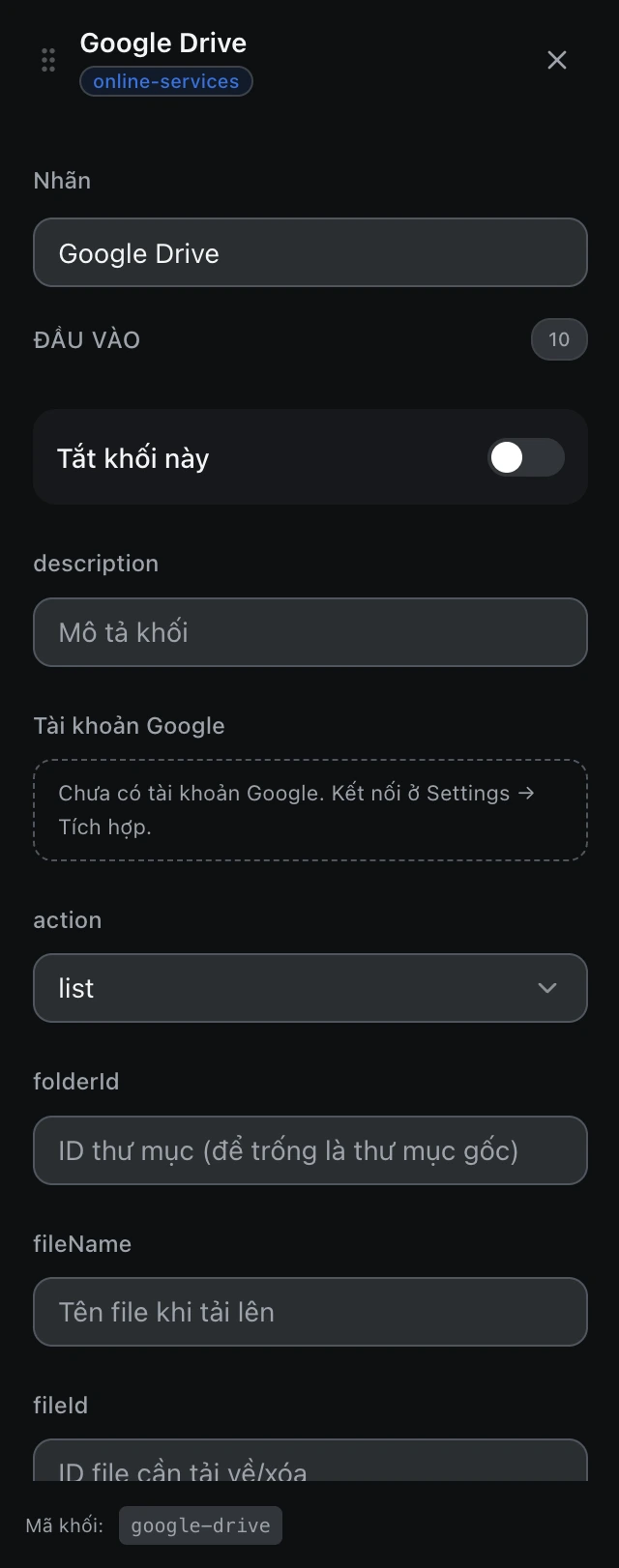 Bảng cấu hình của khối Google Drive trong trình soạn workflow.