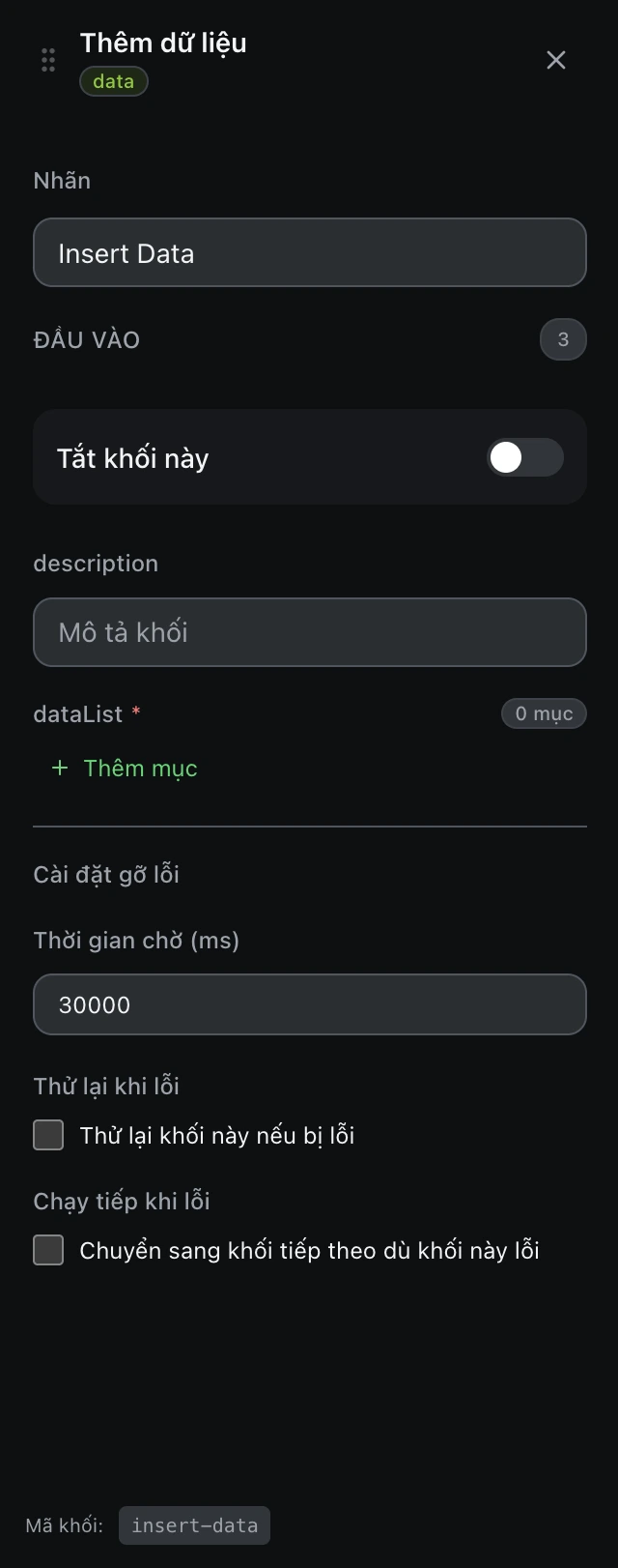 Bảng cấu hình khối Insert Data.