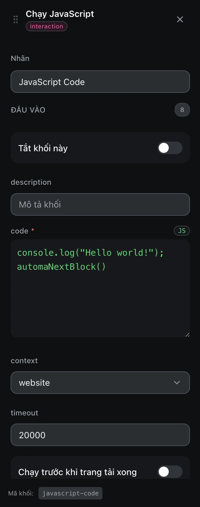 Bảng cấu hình của khối Chạy JavaScript trong trình soạn workflow.
