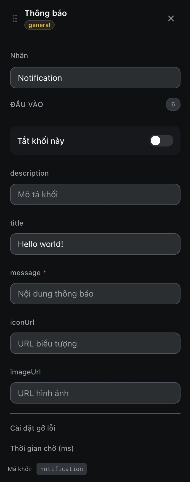 Bảng cấu hình của khối Thông báo trong trình soạn workflow.