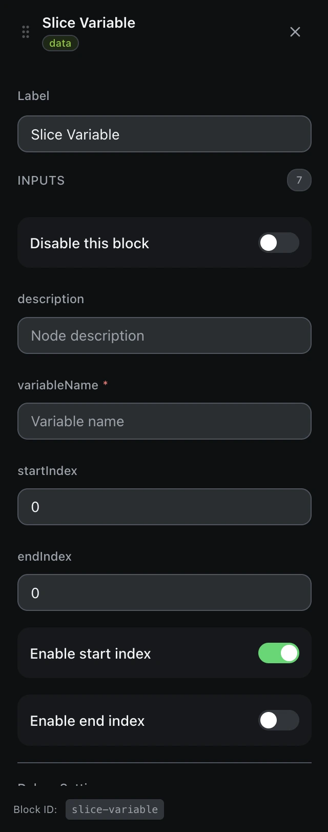 The Slice Variable block’s settings panel in the workflow editor.